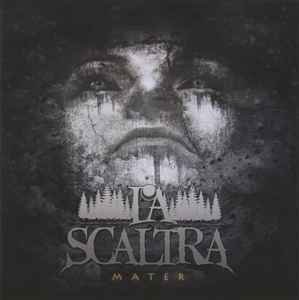 La Scaltra - Mater