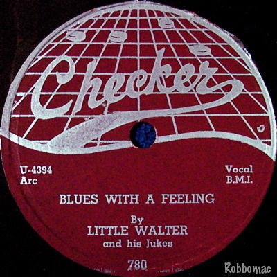 Little Walter & His Jukes – Blues With A Feeling / Quarter To 