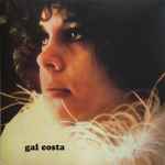 Gal Costa - Gal Costa | Releases | Discogs
