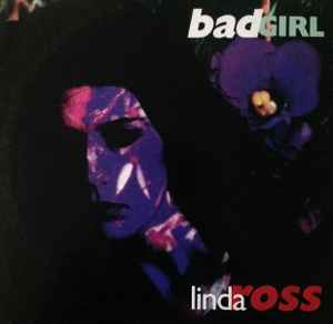 Bad Girl - Linda Ross