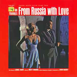 From Russia With Love (Original Motion Picture Soundtrack) - John Barry