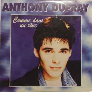 Anthony Dupray - Comme Dans Un Rêve album cover