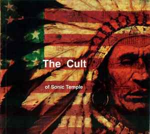 The Cult - The Cult Of Sonic Temple album cover