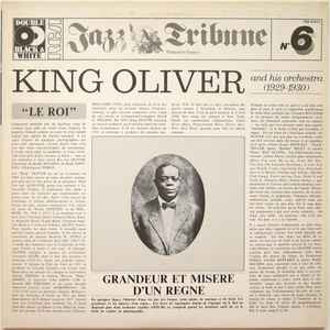 King Oliver and his orchestra, 1929-1930 : West end blues / King Oliver, trp & dir. | Oliver, King. Trp & dir.