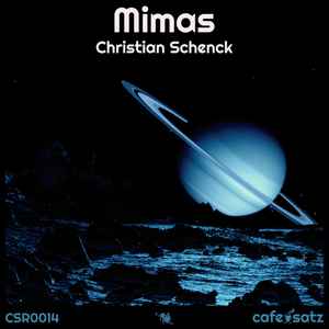 Christian Schenck - Mimas album cover