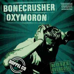 Bonecrusher - Noize Overdose