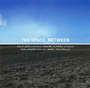 The Space Between - The Space Between album cover