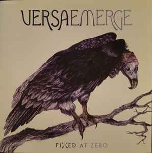 VersaEmerge – Fixed At Zero (CD) - Discogs