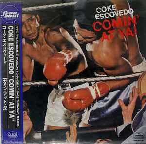 Coke Escovedo – Comin' At Ya! (1995, Vinyl) - Discogs