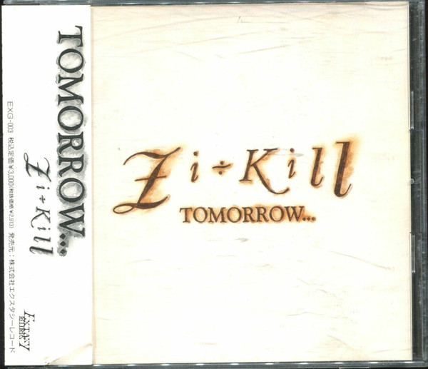 Zi:Kill – Tomorrow... (1992