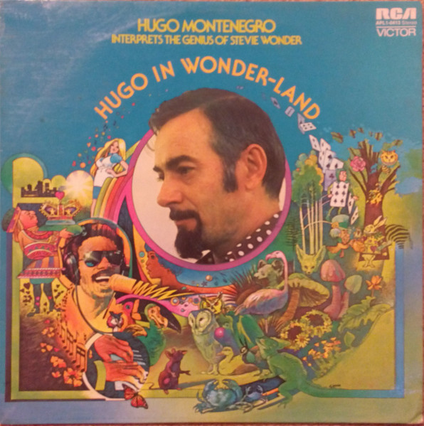 Hugo In Wonderland (Hugo Montenegro Interprets The Genius Of 