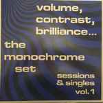 The Monochrome Set – Volume