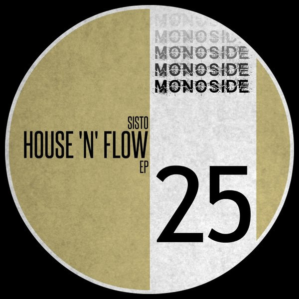 ladda ner album Sisto - House N Flow EP