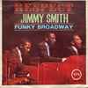Jimmy Smith - Respect / Funky Broadway