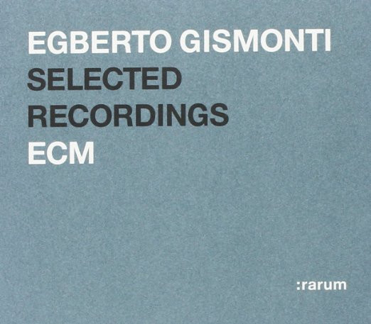 Egberto Gismonti – Selected Recordings (2004, CD) - Discogs