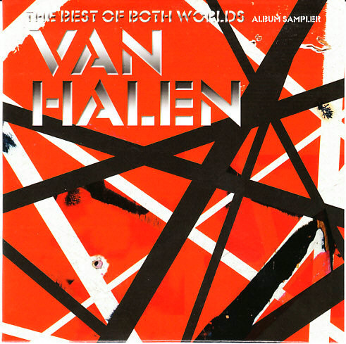 Van Halen – The Best Of Both Worlds (Album Sampler) (2004
