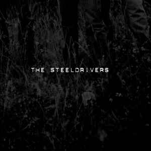 The SteelDrivers - The Steeldrivers album cover