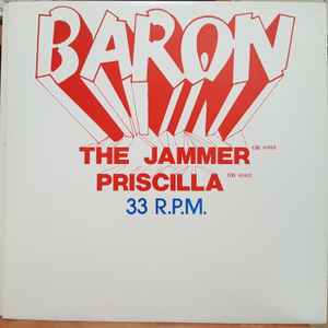 Baron (4) - The Jammer / Priscilla / Feeling It album cover
