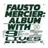 Fausto Mercier - Album With Nine Lives