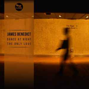 James Benedict - Dance At Night / The Only Love album cover