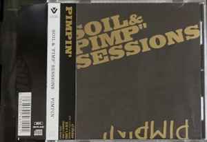 Pimpin' - Soil & "Pimp" Sessions