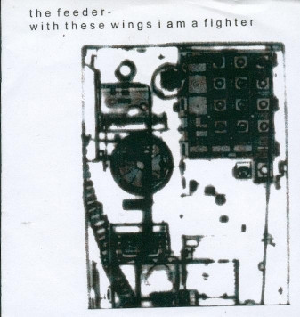 télécharger l'album The Feeder - With These Wings I Am A Fighter