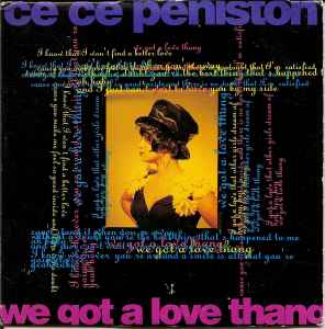 We Got A Love Thang - Ce Ce Peniston