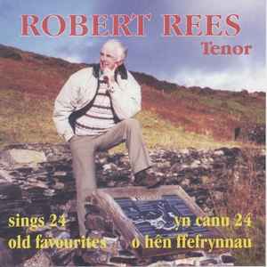 Robert Rees - sings 24 old favourites  album cover