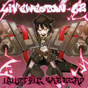 LSG Liveweapon Collection 02 - Lolistyle Gabbers