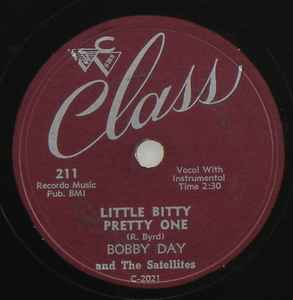 Bobby Day & The Satellites – Little Bitty Pretty One (1957, Shellac) -  Discogs