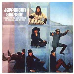 Jefferson Airplane - Family Dog At The Great Highway, San Francisco, June 13th 1969
