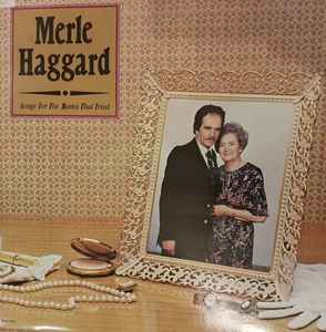 Merle Haggard - Songs For The Mama That Tried album cover