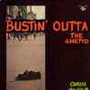 Carlos Malcolm - Bustin' Outta The Ghetto