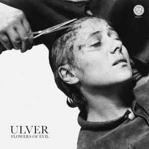 Ulver - Flowers Of Evil album cover