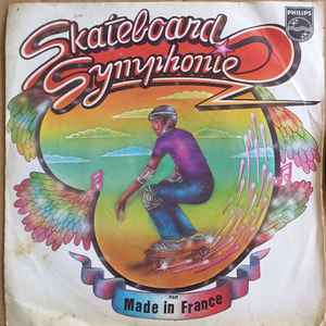 Made In France (5) - Skateboard Symphonie / Stoned De Toi