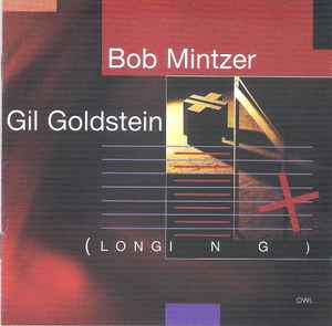 Bob Mintzer - Longing album cover