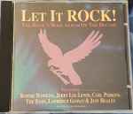 Cover of Let It Rock! The Rock'N'Roll Album Of The Decade, 1995, CD