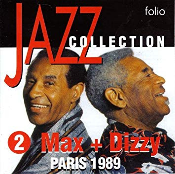 Max + Dizzy – Paris 1989 1 (2003, CD) - Discogs