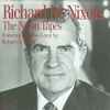 Richard M. Nixon* - The Nixon Tapes 