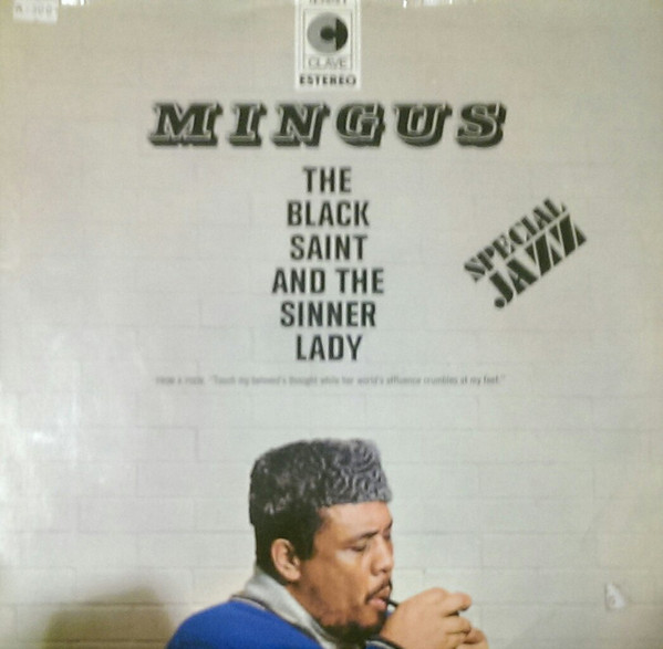 Mingus – The Black Saint And The Sinner Lady (1972, Vinyl) - Discogs