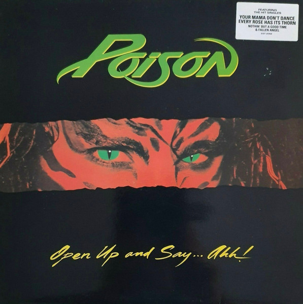 Poison – Open Up And SayAhh! (1988, Vinyl) - Discogs