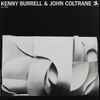 Kenny Burrell, John Coltrane - Kenny Burrell & John Coltrane