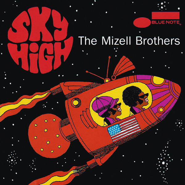 The Mizell Brothers – Sky High (1998, CD) - Discogs