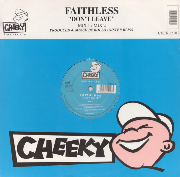 Faithless - Don't Leave | Releases | Discogs