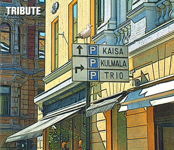 lataa albumi Kaisa Kulmala Trio - Tribute