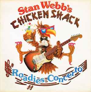 Stan Webb's Chicken Shack - Roadies Concerto album cover