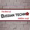 Various - The Best Of Russian Techno - HARDer Stuff