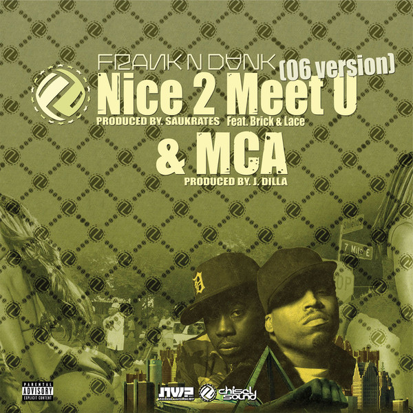 Album herunterladen FrankNDank - Nice 2 Meet U MCA