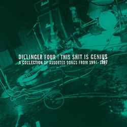 Dillinger Four - This Shit Is Genius album cover