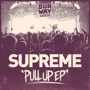 Supreme (33) - Pull Up EP album cover